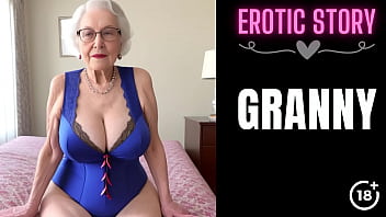 Step grandson fulfills his desire for step grandmother in erotic granny story